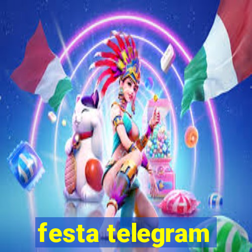 festa telegram